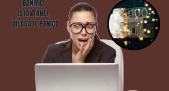Bonifici istantanei, impossibile annullare l’operazione: ecco cosa fare in caso di errore